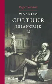 Omslag van Waarom cultuur belangrijk is