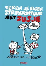 Omslag van Teken je eigen stripavontuur met Zusje