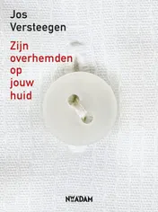 Omslag van Zijn overhemden op jouw huid