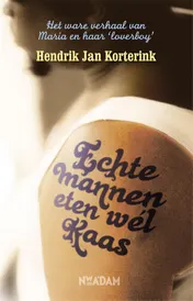 Omslag van Echte mannen eten wél kaas