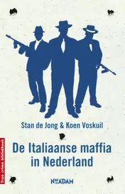 Omslag van De Italiaanse maffia in Nederland