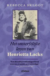 Omslag van Het onsterfelijke leven van Henrietta Lacks