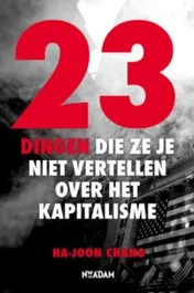 Omslag van 23 dingen die ze je niet vertellen over het kapitalisme