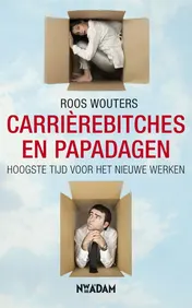 Omslag van Carrièrebitches en papadagen