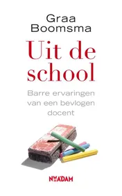 Omslag van Uit de school