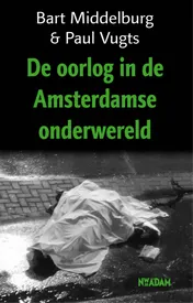 Omslag van Oorlog in de Amsterdamse onderwereld