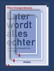 Omslag van Later wordt alles echter