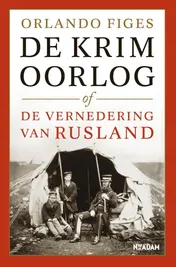 Omslag van De Krimoorlog of de vernedering van Rusland