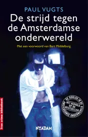 Omslag van De strijd tegen de Amsterdamse onderwereld