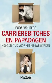 Omslag van Carrierebitches en papadagen