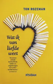 Omslag van Wat ik van liefde weet