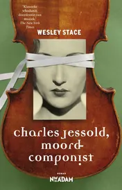 Omslag van Wesley Stace | Charles Jessold, moordcomponist