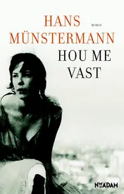 Omslag van Hou me vast