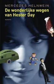 Omslag van De wonderlijke wegen van Hester Day