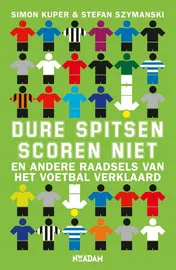Omslag van Dure spitsen scoren niet