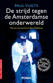 Omslag van De strijd tegen de Amsterdamse onderwereld