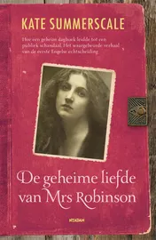 Omslag van De geheime liefde van Mrs Robinson