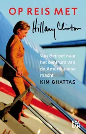 Omslag van Op reis met Hillary Clinton