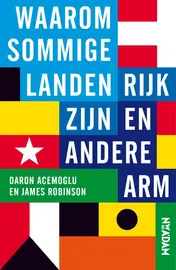 Omslag van Waarom sommige landen rijk zijn en andere arm