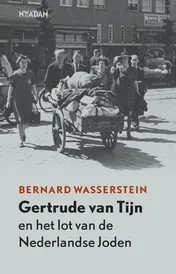 Omslag van Gertrude van Tijn en het lot van de Nederlandse Joden