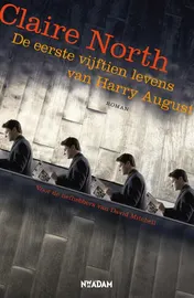 Omslag van De eerste vijftien levens van Harry August