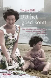 Omslag van Dat het goed komt