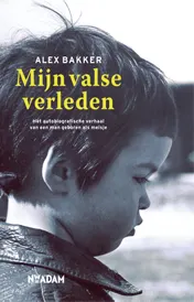 Omslag van Mijn valse verleden