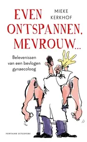 Omslag van Even ontspannen, mevrouw