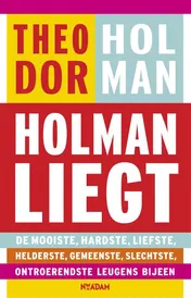 Omslag van Holman liegt