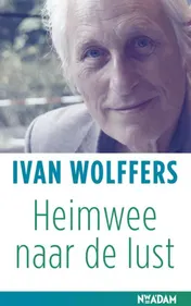 Omslag van Heimwee naar de lust