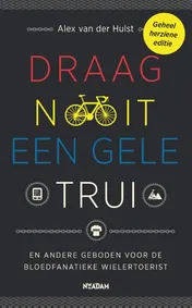 Omslag van Draag nooit een gele trui