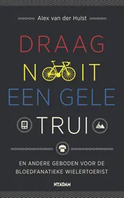 Omslag van Draag nooit een gele trui