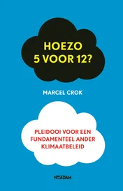 Omslag van Hoezo 5 voor 12?