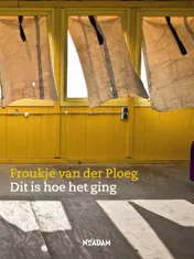Omslag van Dit is hoe het ging