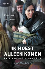 Omslag van Ik moest alleen komen