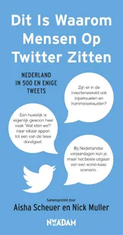 Omslag van Dit Is Waarom Mensen Op Twitter Zitten