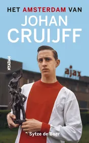 Omslag van Het Amsterdam van Johan Cruijff