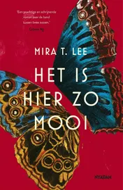 Omslag van Het is hier zo mooi