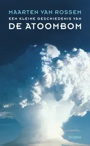 Omslag van Een kleine geschiedenis van de atoombom