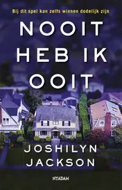 Omslag van Nooit heb ik ooit