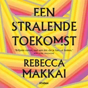 Omslag van Een stralende toekomst