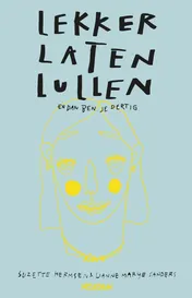 Omslag van Lekker laten lullen