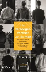 Omslag van Het verborgen verdriet van de man