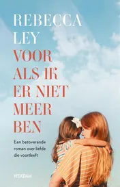 Omslag van Voor als ik er niet meer ben