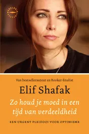 Omslag van Zo houd je moed in een tijd van verdeeldheid