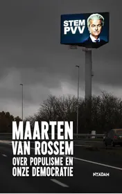 Omslag van Maarten van Rossem over populisme en onze democratie
