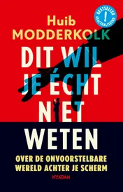 Omslag van Dit wil je écht niet weten