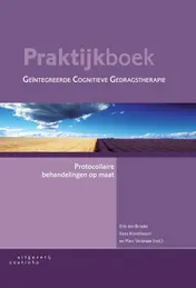 Omslag van Praktijkboek geïntegreerde cognitieve gedragstherapie