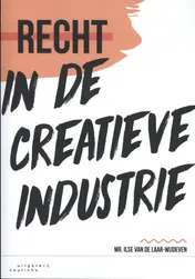 Omslag van Recht in de creatieve industrie
