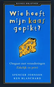 Omslag van Wie heeft mijn kaas gepikt?